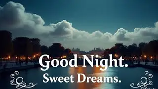 Good night photos  !! Good night wallpapers  !! Good night pics