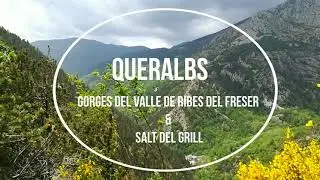 Queralbs - La Vall de Ribes (Ripoll&egrave;s, Girona)