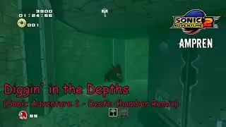 Death Chamber Remix ~Diggin' in the Depths~ (Sonic Adventure 2 Rap)