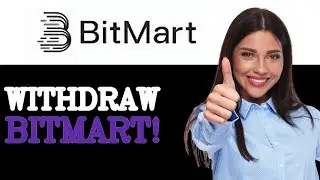 How To Withdraw BitMart To Bank Account (2025)