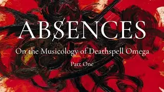 On the Musicology of Deathspell Omega, Part 1