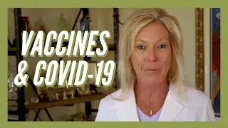 Vaccines & COVID-19 by Dr. Kelly Victory