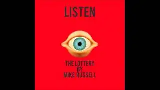 The Lottery by Mike Russell
