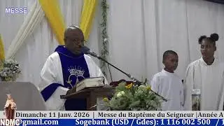 Dimanche 11 Janv. 2026  |  Messe du Baptême du Seigneur |Année A