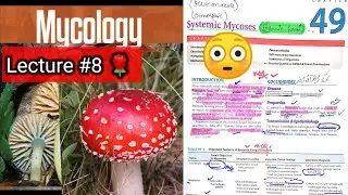 Systemic Mycoses. 🛑Lec #8. chap 49. #mycology#Coccidioides#histoplasma #blastomyces paracoccidioides