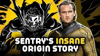 The Sentry's INSANE Origin Story [Thunderbolts*/The New Avengers]