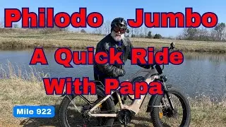 A Quick Ride With Papa: Philodo Jumbo AWD Ebike Adventure Mile 922