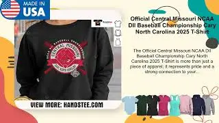 Official Central Missouri NCAA DII Baseball Championship Cary North Carolina 2025 T-Shirt
