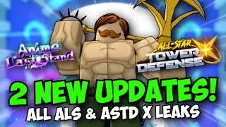 [NEW CODES] New ASTD X & Anime Last Stand Update Leaks!