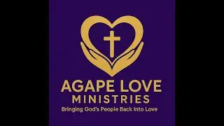 Agape Love Teaching & Training Ministries Sunday Kingdom Living Service