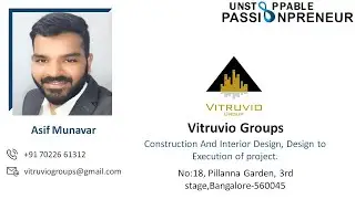 Mr. Asif Munavar(Vitruvio) Presenting Services of Interior Designing with Unstoppable Passionpreneur