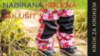 Jak u&scaron;&iacute;t kalhoty s nab&iacute;ran&yacute;mi / tvarovan&yacute;mi koleny | Caramilla Easy