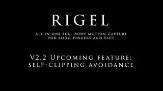 Rigel V2.2 Upcoming Feature: Self-Clipping Avoidance