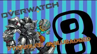 Here be Overwatch: Recon-Mode Bastion?!? (ft. theblubadger & Wholfie)
