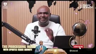 The Proceeding Word  Episode 12 ( Redefining Greatness Part 2) || APOSTLE ISAAC ADINOYI