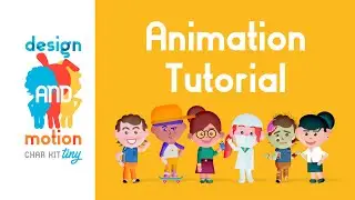 D&M Tiny - Animation Tutorial