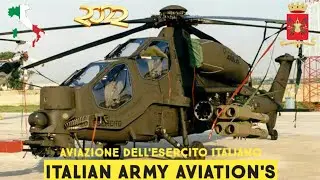 Italian Army Aviation in 2022 | Aviazione dell'Esercito Italiano