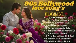 90s Bollywood Love Songs ❤️ Emotional & Timeless Hindi Romance