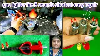 gas lighter problem shortcut fire 5  Seconds easy repair  Hindi