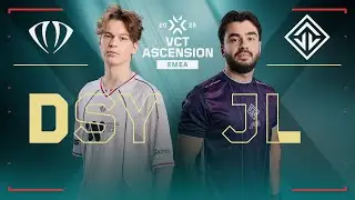 DSY vs JL | VCT Ascension EMEA 2025 - Group Stage - Map 1