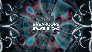Music to boost your creativity and confidence // BREAKCORE + 4K VISUALS  MIX