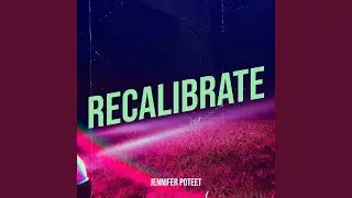 Recalibrate