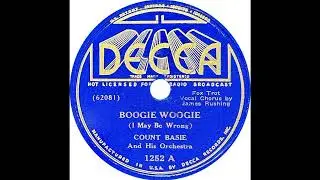 Count Basie - Boogie Woogie (I May Be Wrong) (James Rushing)
