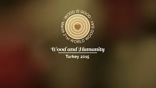 2015 World Wood Day in Turkey