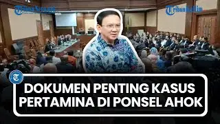 Ahok Pamer Ponsel di Sidang Korupsi Pertamina, Dokumen Disimpan di Google Drive