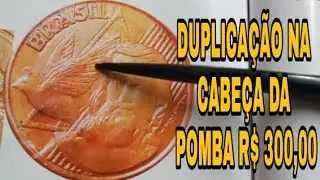 MOEDA DE 5 CENTAVOS COM BATIDA DUPLA R$ 300,00