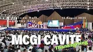 MCGI Cavite Province Thanksgiving @ Tagaytay City