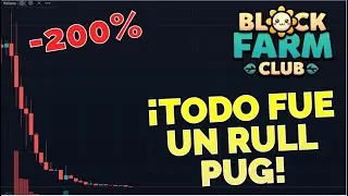 BLOCKFARM SIEMPRE FUE SCAM - An&aacute;lisis personal #bsc #nft