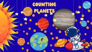 Count 1 to10 With Little Planets | Count In The Space | Hello Kiddies