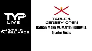 Nathan Mann vs Martin Goodwill | Jersey Open 2022 | Quarter Finals
