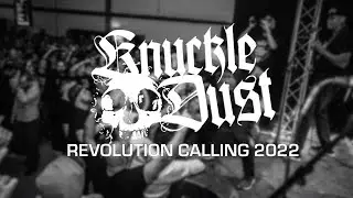 KNUCKLEDUST @ REVOLUTION CALLING 2022 - MULTICAM - FULL SET