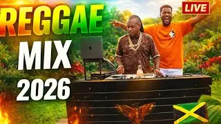 NEW REGGAE MIX 2026 | LIVE REGGAE ROOTS SONGS JANUARY 2026 