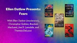 StoryFest 2024: Ellen Datlow Presents: Fears