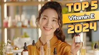 Best Vitamin E Supplements Reviewed: Amazon's Top Picks for Radiant Skin