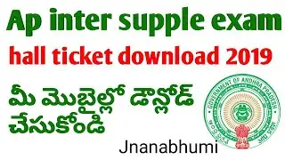 Ap inter supple exam hall ticket download 2019||jnanabhumi