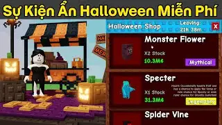 Sự Kiện Ẩn Halloween Pet Specter v&agrave; Hạt Giống Monster Flower Miễn Ph&iacute; Grow A Garden