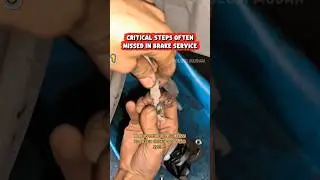 Этапы, которые часто упускаются из виду при обслуживании тормозной системы.