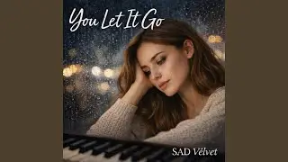 You Let It Go