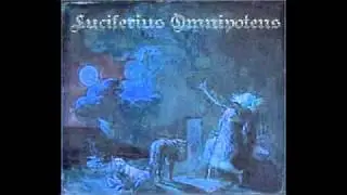 Luciferius Omnipotens - Seeking The Infernal Divine