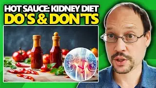Hot Sauce and Kidney Disease? Can You Enjoy Hot Sauce in a Kidney Disease Diet?