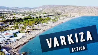 Varkiza by drone ATTICA | GREECE 🇬🇷