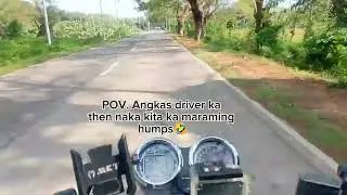 Pov. Angkas driver ka then naka kita ka maraming humps🤣