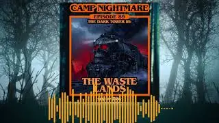 EP89: The Dark Tower 3 - The Waste Lands | Clip #1