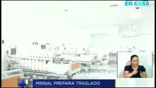 MINSAL prepara traslado de pacientes al Hospital El Salvador