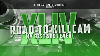 Road To Killcam #44 | MY BEST SHOT EVER + EPIC REACTION ! (4Clips)