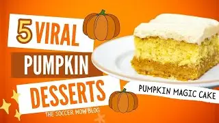 5 Most Viral Fall Pumpkin Recipes (Part 1)